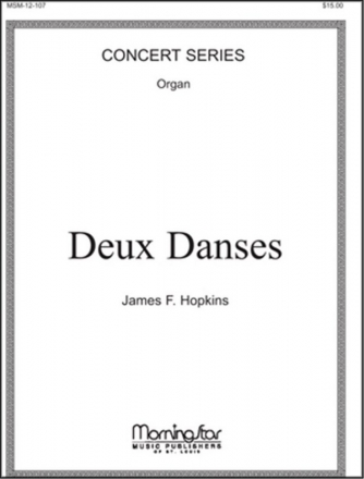 James F. Hopkins Deux Danses Organ