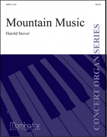 Harold Stover Mountain Music Organ