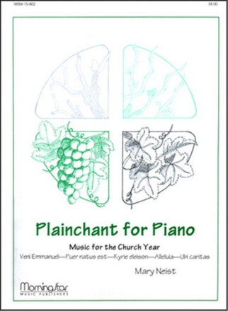 Mary Neist Plainchant for Piano Piano