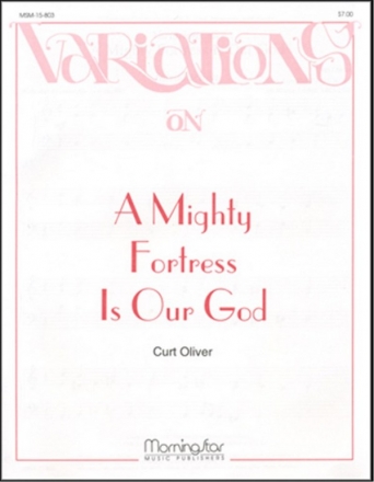 Curt Oliver A Mighty Fortress Is Our God Piano