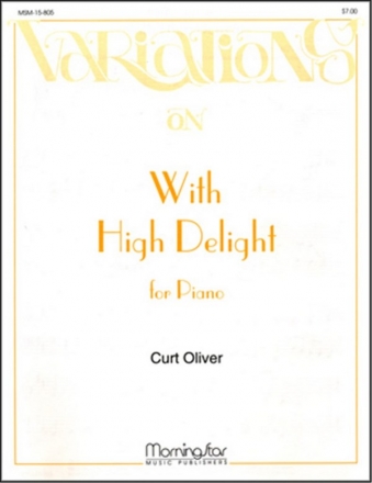 Curt Oliver With High Delight Piano