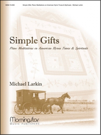 Michael Larkin Simple Gifts Piano