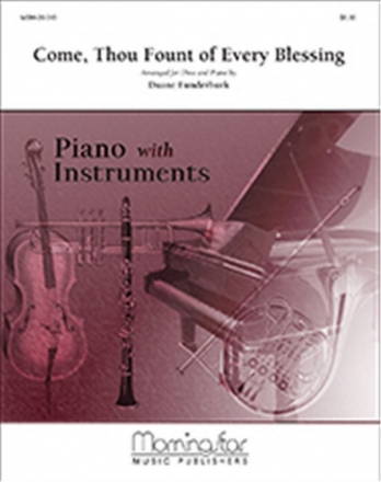 Duane Funderburk Come, Thou Fount of Every Blessing Piano, Oboe, opt. Violin or Flute