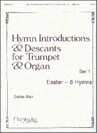 Dallas Blair Hymn Introductions &Desc for Trumpet & Organ-Set 1 Organ and Trumpet