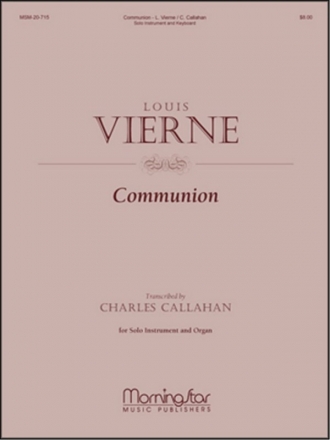 Louis Vierne_Charles Callahan Communion Organ, Piano or Keyboard, Solo Instrument