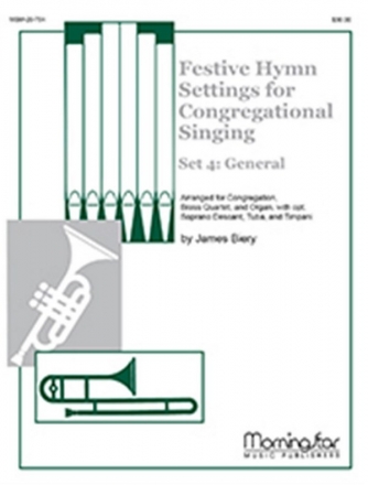 James Biery Festive Hymn Settings for Congregation, Set 4 Optional soprano descants, Congregation, Brass Quintet, Organ (Partitu