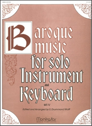 S. Drummond Wolff Baroque Music for Solo Inst. & Keyboard, IV Low Voice, Organ, C or Bb Instrument, Oboe, Flute, Violin, Clarinet