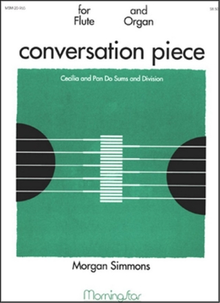 Morgan Simmons Conversation Piece Low Voice [F], Organ, Flute