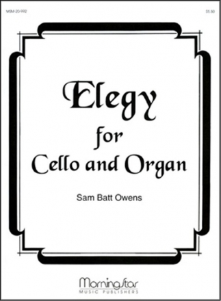 Sam Batt Owens Elegy for Cello and Organ Organ and Cello/Bass Instrument