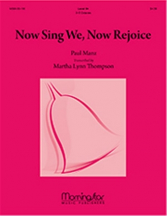 Martha Lynn Thompson_Paul Manz Now Sing We, Now Rejoice, Setting 1 Handbells and Solo C Instrument