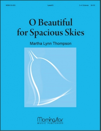 Martha Lynn Thompson O Beautiful for Spacious Skies Handbells