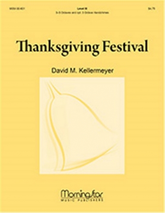 David M. Kellermeyer Thanksgiving Festival Handbells