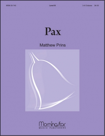 Matthew Prins Pax Handbells [3-6 oct] and opt. Handchimes [3 or 5 oct]