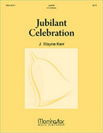 J. Wayne Kerr Jubilant Celebration Handbells