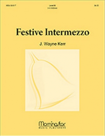 J. Wayne Kerr Festive Intermezzo Handbells