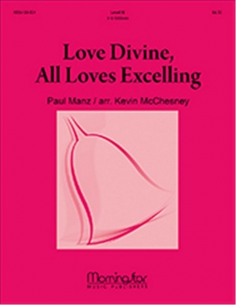 Kevin McChesney_Paul Manz Love Divine, All Loves Excelling Handbells