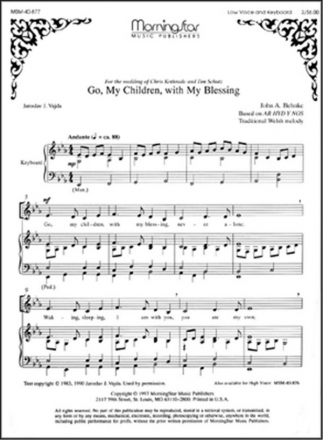 John A. Behnke Go, My Children, with My Blessing Low Voice and Organ or Piano