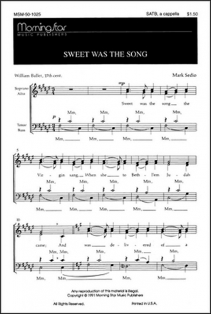 Mark Sedio Sweet Was the Song SATB a Cappella