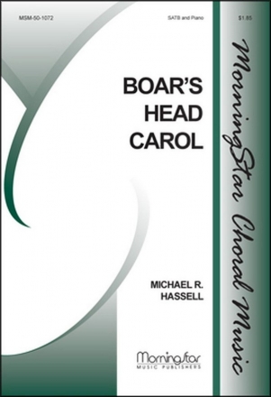 Michael R. Hassell Boar's Head Carol SATB and Piano