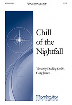 Gary James Chill of the Nightfall Two-Part Treble Voices, Keyboard