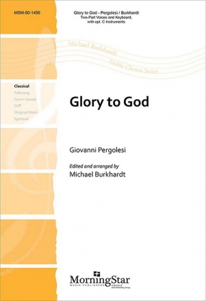 Giovanni Battista Pergolesi Glory to God 2-part, Organ or Piano, opt 2 C Instr, Bassoon/English Horn, Bass (CHO