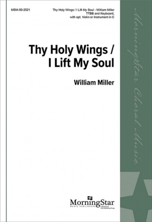 William Miller Thy Holy Wings TTBB or B-flat Instrument