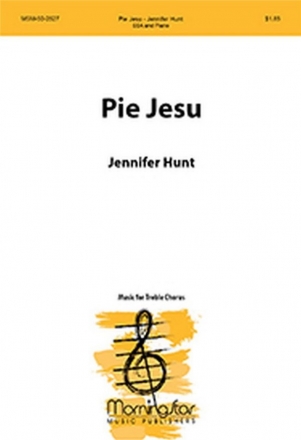 Jennifer Hunt Pie Jesu SSA and Piano