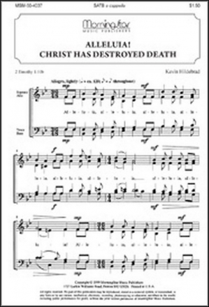 Kevin Hildebrand Alleluia! Christ Has Destroyed Death SATB a Cappella