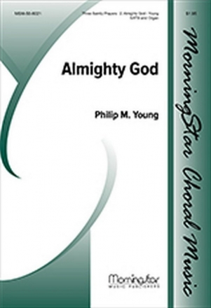 Philip M. Young Almighty God SATB and Organ