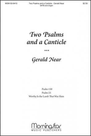 Gerald Near Two Psalms and a Canticle SATB and Organ