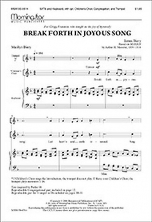 James Biery Break Forth in Joyous Song SATB, opt. Children's Choir, Congregation, Keyboard, Trumpet