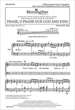 Raymond H. Haan Praise, O Praise Our God and King SATB, opt. Congr.,ists, Children's Choir, Organ, Handbells, Trumpet