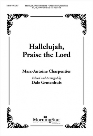 Marc-Antoine Charpentier Hallelujah, Praise the Lord Two-Part Treble Voices, Keyboard