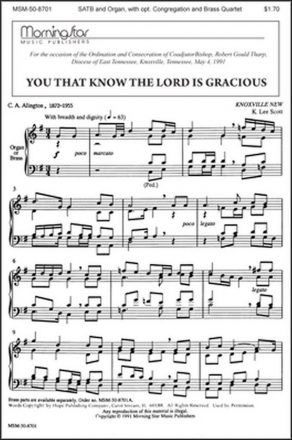 K. Lee Scott You That Know the Lord Is Gracious SATB, opt. Congregation, Organ, Brass Quartet