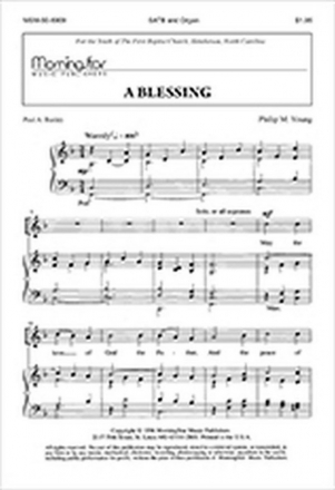 Philip M. Young A Blessing SATB and Organ