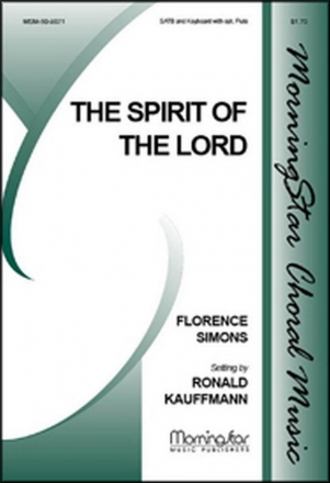 Florence Simons The Spirit of the Lord SATB, Keyboard, opt. Flute