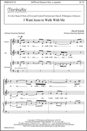 David Schelat I Want Jesus to Walk with Me SATB, Soprano Solo a cappella