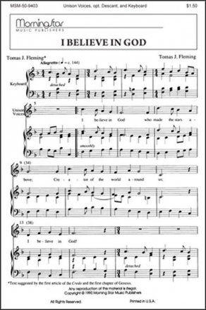 Tomas J. Fleming I Believe in God Unison Voices, opt. Descant, Organ or Piano