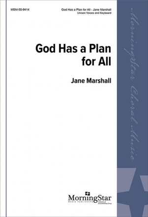 Jane Marshall God Has a Plan for All Unison Voices, Keyboard