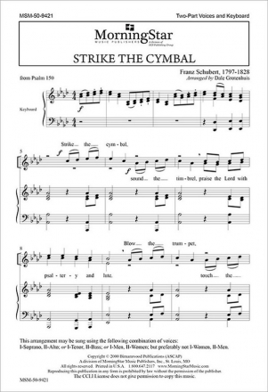 Franz Schubert Strike the Cymbal Two-Part Treble Voices or Two-Part Mixed Voices, Keyboard