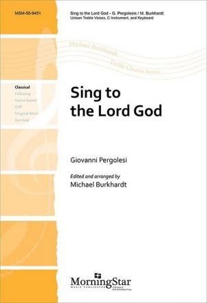 Giovanni Battista Pergolesi Sing to the Lord God Unison Voices, Keyboard, C Instrument