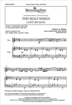 Robert A. Hobby Thy Holy Wings I Lift My Soul Unison Voices, Piano, Flute (CHORAL SCORE)