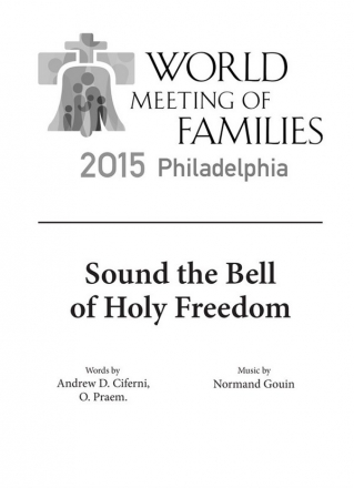 Normand Gouin Sound the Bell of Holy Freedom SATB/Accompaniment