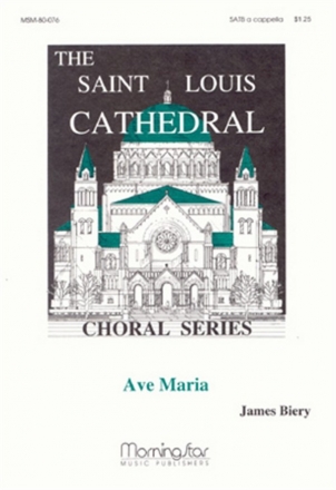 James Biery Ave Maria SATB a Cappella