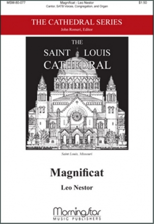 Leo Nestor Magnificat SATB, Cantor, Congregation and Organ