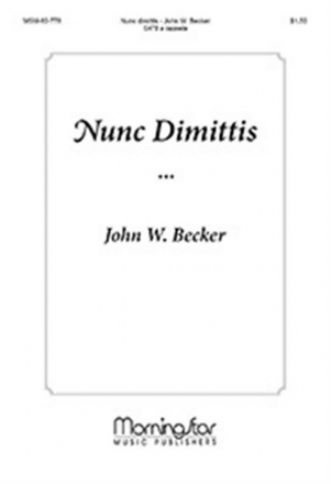 John W. Becker Nunc Dimittis SATB a cappella or Double Choir