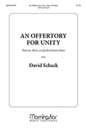 David Schack Offertory for Unity SATB and Organ