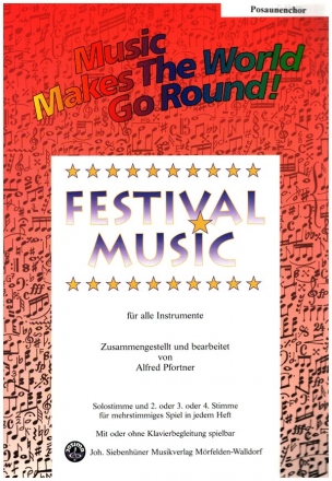 Festival Music fr Posaunenchor (1.- 4. Stimme in C) Spielpartitur