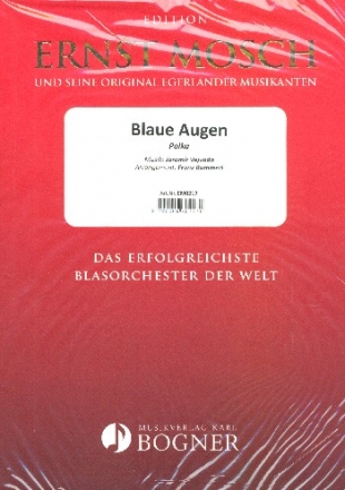 Blaue Augen fr Blasorchester Direktion und Stimmen