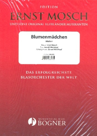 Blumenmdchen fr Blasorchester Partitur und Stimmen